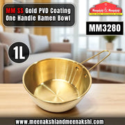 MM SS Gold PVD Coating One Handle Ramen Bowl 1L MM3280