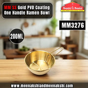 MM SS Gold PVD Coating One Handle Ramen Bowl 200ml MM3276