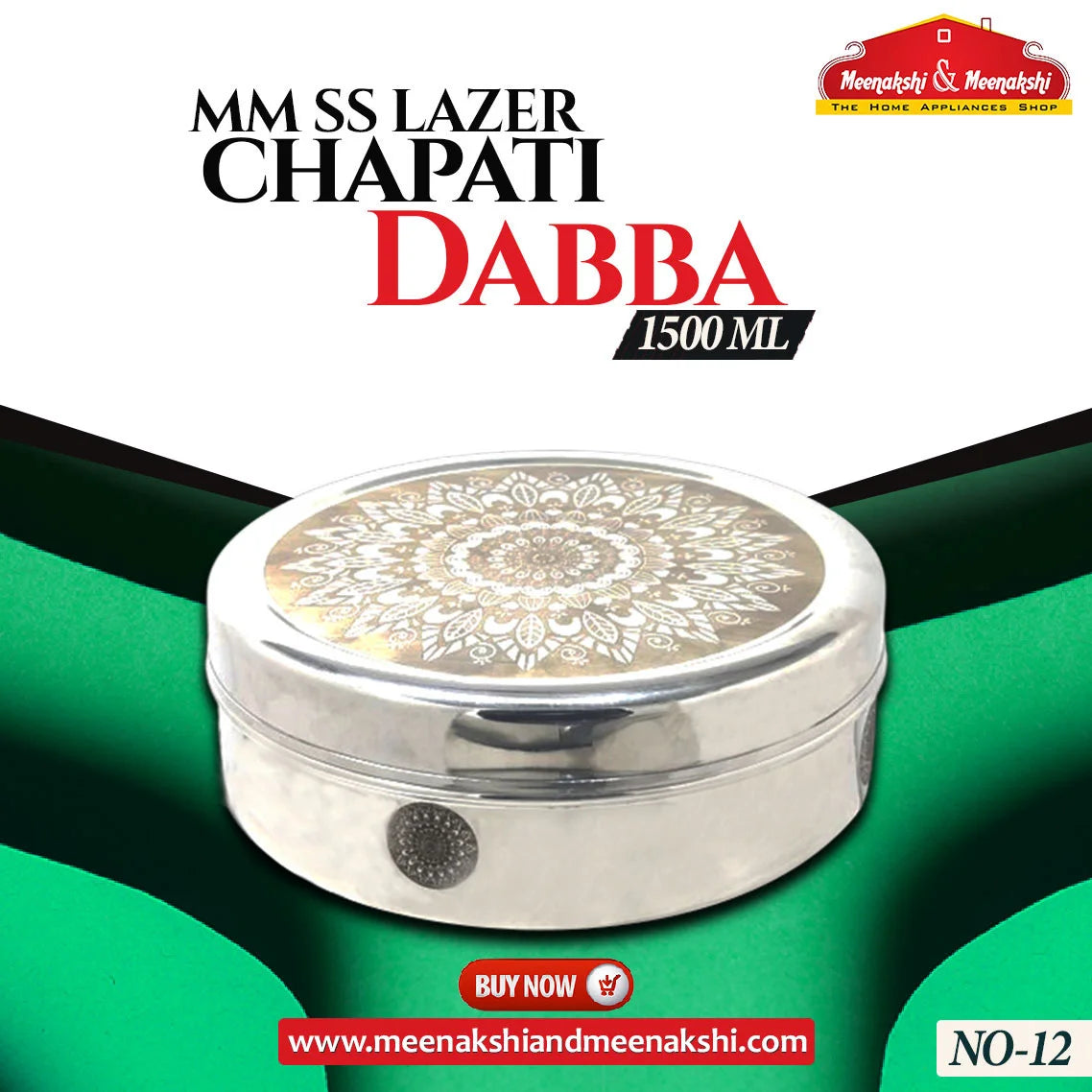 MM SS LAZER CHAPATI DABBA 1500 ML NO-12