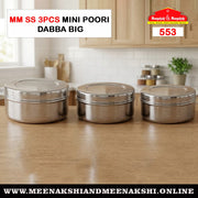 MM SS 3PCS Mini Poori Dabba Big 553
