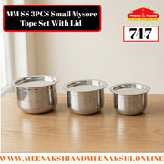 MM SS 3PCS Small Mysore Tope Set With Lid 747