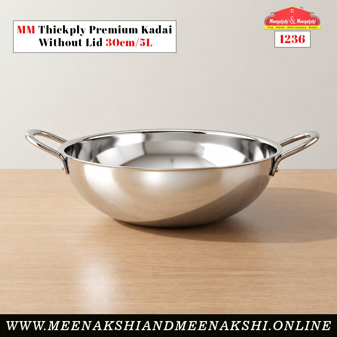 MM Thickply Premium Kadai Without Lid 30cm/5L 1236