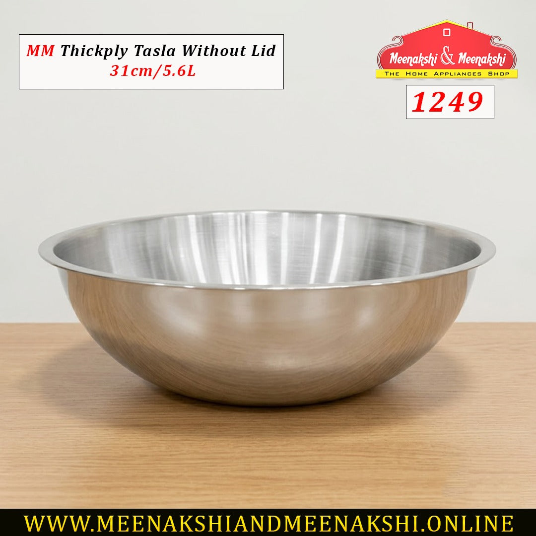 MM Thickply Tasla Without Lid 31cm/5.6L 1249