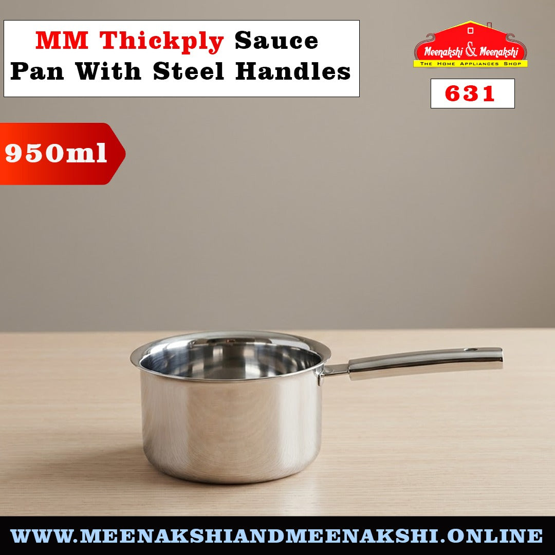 MM Thickply Sauce Pan With Steel Handles