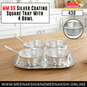 MM SS Silver Coating Square Tray With 4 Bowl 430