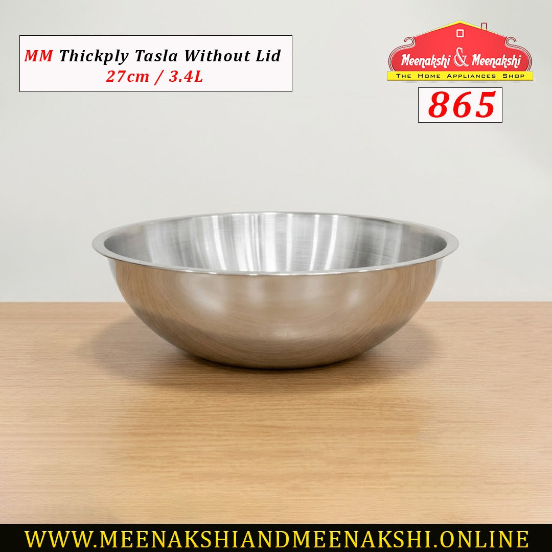 MM Thickply Tasla Without Lid