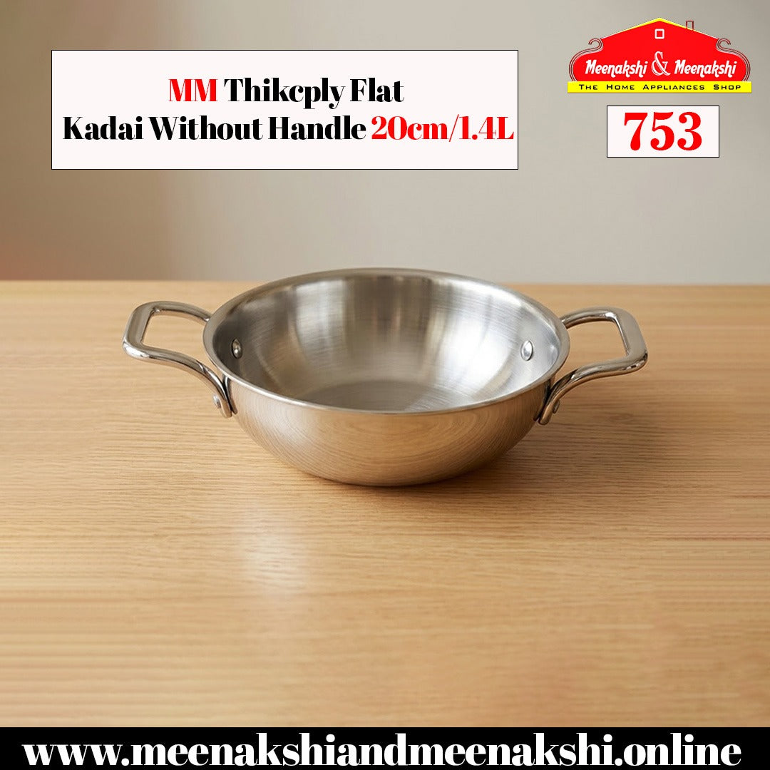 MM Thickply Flat Kadai Without Lid