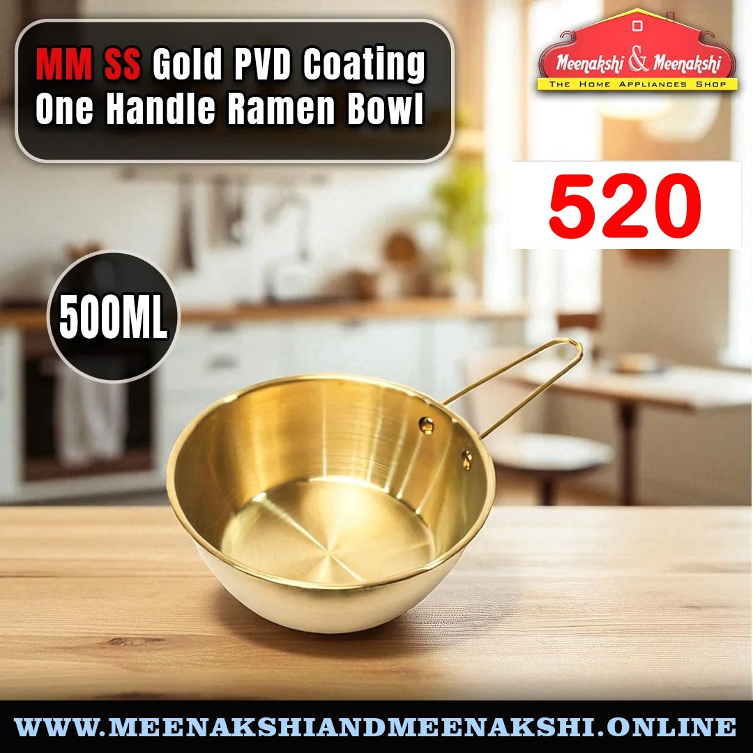 MM SS Gold PVD Coating One Handle Ramen Bowl